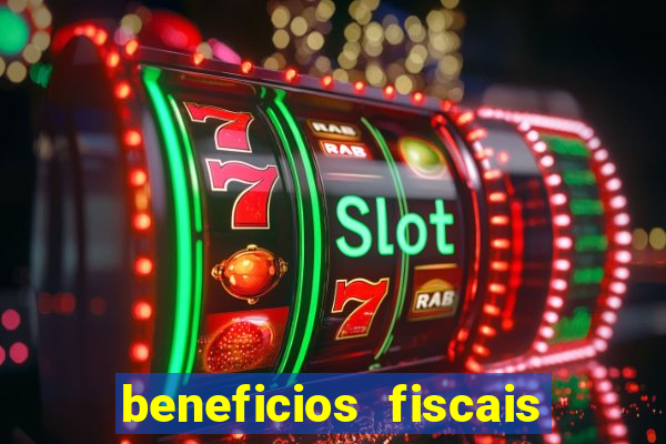 beneficios fiscais minas gerais